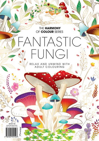 106. Harmony of Colour Book One Hundred and Six: Fantastic Fungii (PRINTABLE DIGITAL EDITION ALSO AVAILABLE!)