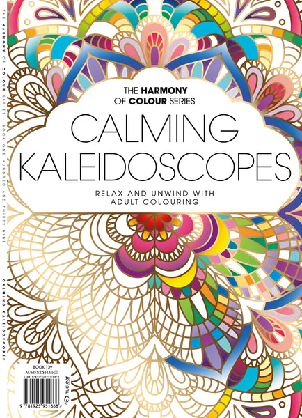139. Harmony of Colour Book One Hundred and Thirty Nine: Calming Kaleidoscopes (PRINTABLE DIGITAL EDITION ALSO AVAILABLE!)
